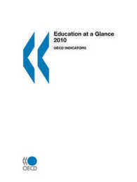 図表で見る教育：OECD教育指標（2010年版）<br>Education at a Glance : OECD Indicators