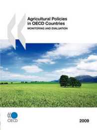 OECD加盟国の農業政策 2009<br>Agricultural Policies in OECD Countries : Monitoring and Evaluation 2009 （2009）