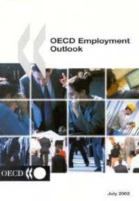 OECD Employment Outlook : July 2002 (O E C D Employment Outlook)
