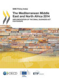 The Mediterranean Middle East and North Africa 2014 : implementation of the Small Business Act for 2014 for Europe (Sme policy index)