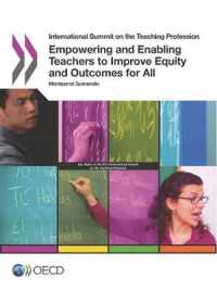 Empowering and enabling teachers to improve equity and outcomes for all (International Summit on the Teaching Profession)
