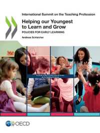 Helping our youngest to learn and grow : policies for early learning (International Summit on the Teaching Profession)