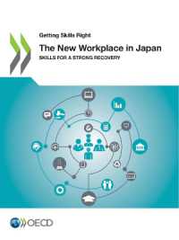 The new workplace in Japan : skills for a strong recovery (Getting