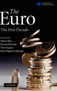 ユーロ：最初の１０年<br>The Euro : The First Decade