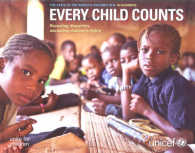 The State of the World's Children 2014 in Numbers : Every Child Counts - Revealing Disparities, Advancing Children's Rights