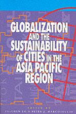 アジアパシフィック地域のグローバル化と都市の持続可能性<br>Globalization and the Sustainability of Cities in the Asia Pacific Region