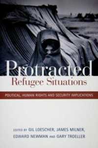 難民状態の長期化：政治・人権・安全保障上の意味<br>Protracted Refugee Situations : Political, Human Rights and Security Implications