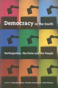 アフリカ、ラテン・アメリカとアジアにおける民主主義<br>Democracy in the South : Participation, the State and the People