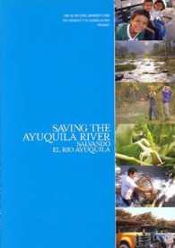 Saving the Ayuquila River/ Salvando El Rio Ayuquila （DVD BLG）