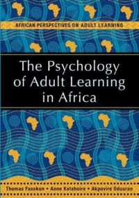 The psychology of adult learning in Africa (African perspectives on adult learning)