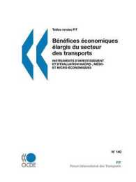 Tables Rondes FIT Benefices Economiques Elargis Du Secteur Des Transports : Instruments D'investissement Et D'evaluation Macro-, Meso- Et Micro-economiques