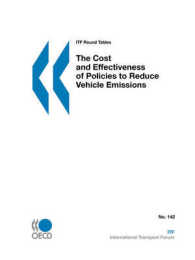 ITF Round Tables the Cost and Effectiveness of Policies to Reduce Vehicle Emissions