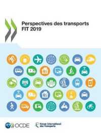 Perspectives Des Transports Fit 2019 (Perspectives Des Transports Fit)