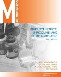 Isobutyl Nitrite, Beta-Picoline, and Some Acrylates (Iarc monographs on the evaluation of carcinogenic risks to humans)