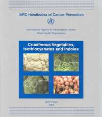 Cruciferous Vegetables, Iarc Handbook of Cancer Prevention 〈9〉