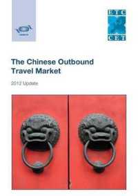 The Chinese outbound travel market - 2012 update