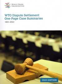 WTO Dispute Settlement : One-Page Case Summaries 1995-2022