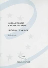 Language Policies in Higher Education : Invititation to a Debate