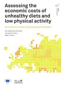 Assessing the economic costs of unhealthy diets and low physical activity : An evidence review and proposed framework