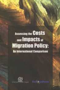 Assessing the Costs and Impacts of Migration Policy : An International Comparison
