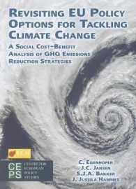 Revisiting EU Policy Options for Tackling Climate Change : A Social Cost-Benefit Analysis of GHG Emissions Reduction Strategies