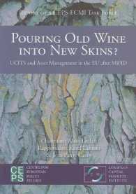 Pouring Old Wine into New Skins?