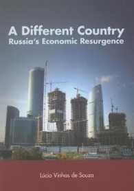 A Different Country : Russia's Economic Resurgence