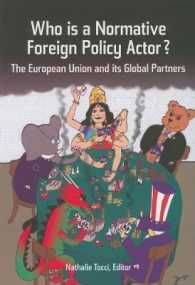 Who Is a Normative Foreign Policy Actor? : The European Union and Its Global Partners