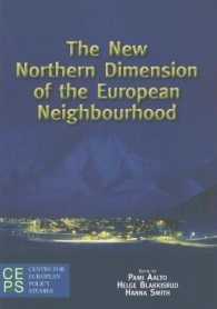 The New Northern Dimension of the European Neighborhood
