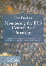 Into Eurasia : Monitoring the EU's Central Asia Strategy