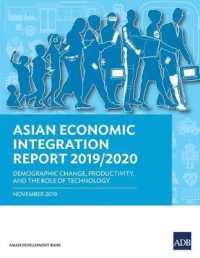 Asian Economic Integration Report 2019/2020 : Demographic Change, Productivity, and the Role of Technology