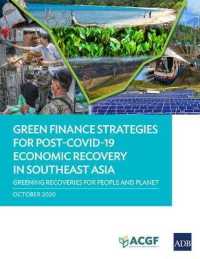 Green Finance Strategies for Post COVID-19 Economic Recovery in Southeast Asia : Greening Recoveries for Planet and People