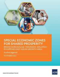 Special Economic Zones for Shared Prosperity: Brunei Darussalam-Indonesia-Malaysia-Philippines East ASEAN Growth Area