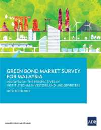 Green Bond Market Survey for Malaysia: Insights on the Perspectives of Institutional Investors and Underwriters (Green Bond Market Survey)