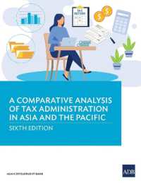 A Comparative Analysis of Tax Administration in Asia and the Pacific (Comparative Analysis of Tax Administration in Asia and the Pacific) （6TH）