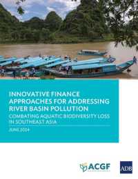 Innovative Finance Approaches Addressing River Basin Pollution : Combating Aquatic Biodiversity Loss in Southeast Asia