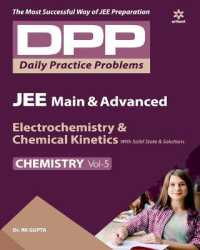 Electrochemistry & Chemical Kinetics with Solid State and Solutions (Dpp Chemistry) 2020 （2ND）