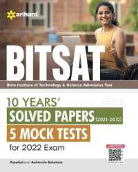 Bitsat : 10 Years Solved Papers 5 Mock Tests for 2022 Exam