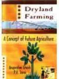 Dryland Farming : A Concept of Future Agriculture （3RD）