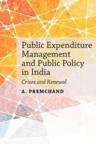 Public Expenditure Management and Public Policy in India : Crises and Renewal