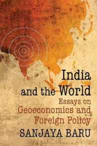 India and the World : Essays on Geoeconomics and Foreign Policy
