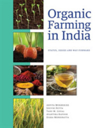 Organic Farming in India : Status, Issues and Way Forward