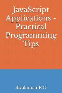 JavaScript Applications - Practical Programming Tips