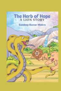 Herb of Hope: A Lion's Story