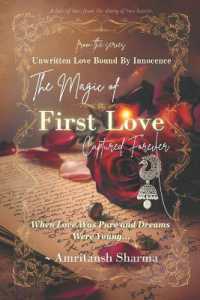 The magic of first love, captured forever (Edition1)