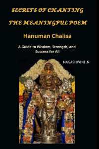 Secrets of Chanting the Meaningful Poem Hanuman Chalisa (EditionFirst Edition)