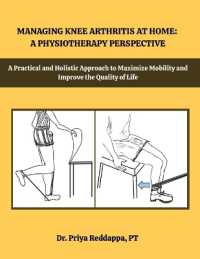 MANAGING KNEE ARTHRITIS AT HOME: A PHYSIOTHERAPY PERSPECTIVE