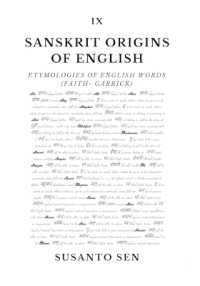 Sanskrit Origins of English: Etymologies of English Words (faith- Garrick)