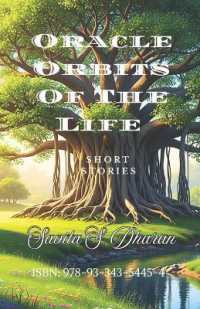 Oracle Orbits of the Life: Short Stories