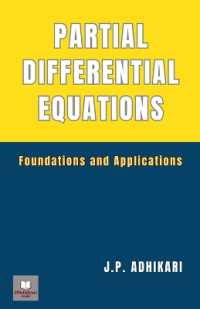 Partial Differential Equations: Foundations and Applications